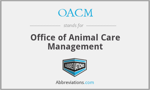 OACM - Office of Animal Care Management