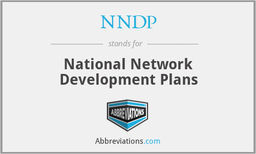 NNDP - National Network Development Plans