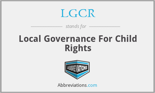 LGCR - Local Governance For Child Rights