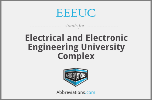 EEEUC - Electrical and Electronic Engineering University Complex
