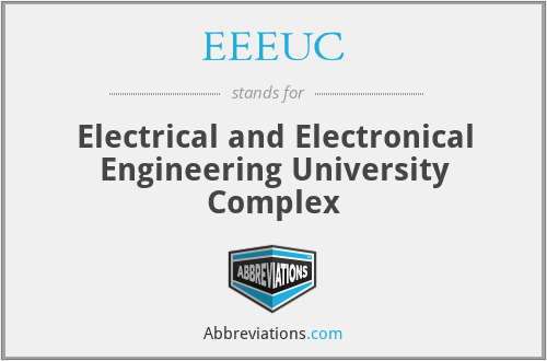 EEEUC - Electrical and Electronical Engineering University Complex