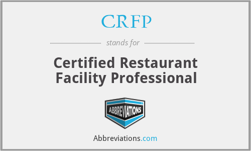 CRFP - Certified Restaurant Facility Professional