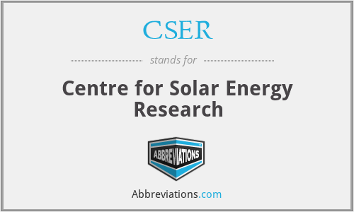 CSER - Centre for Solar Energy Research
