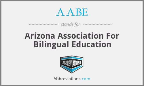AABE - Arizona Association For Bilingual Education