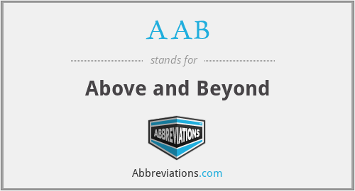 AAB - Above and Beyond