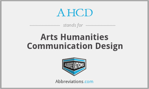 AHCD - Arts Humanities Communication Design