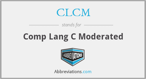 CLCM - Comp Lang C Moderated