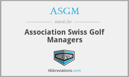 ASGM - Association Swiss Golf Managers