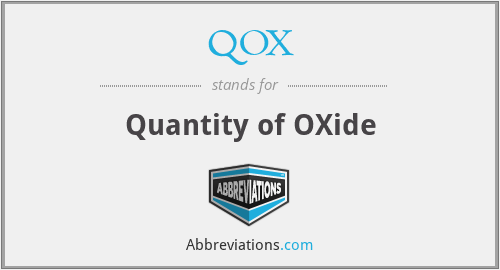 QOX - Quantity of OXide