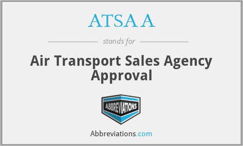 ATSAA - Air Transport Sales Agency Approval