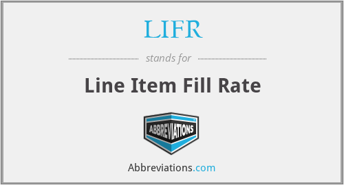 LIFR - Line Item Fill Rate