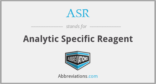 ASR - Analytic Specific Reagent