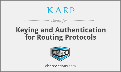 KARP - Keying and Authentication for Routing Protocols