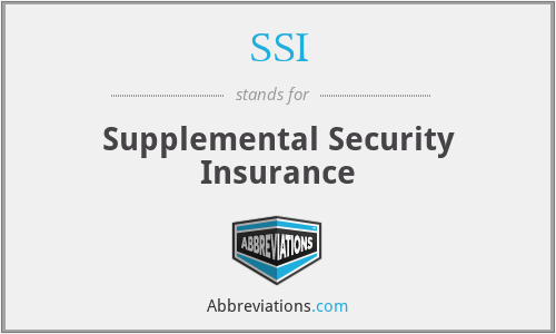 SSI - Supplemental Security Insurance