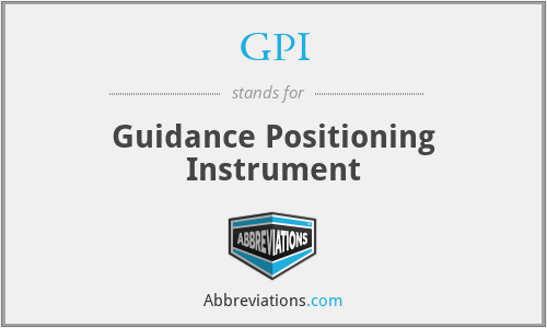 GPI - Guidance Positioning Instrument