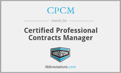 CPCM - Certified Professional Contracts Manager
