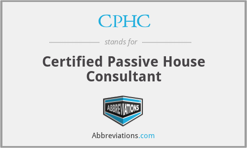 CPHC - Certified Passive House Consultant