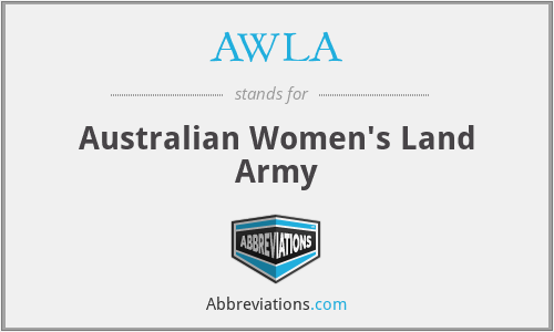 AWLA - Australian Women's Land Army