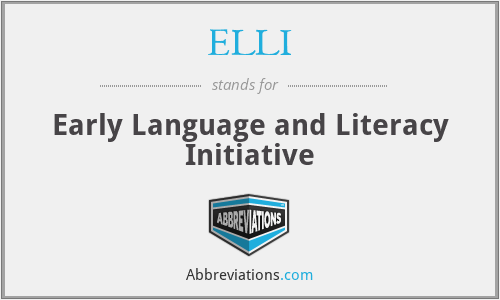 ELLI - Early Language and Literacy Initiative