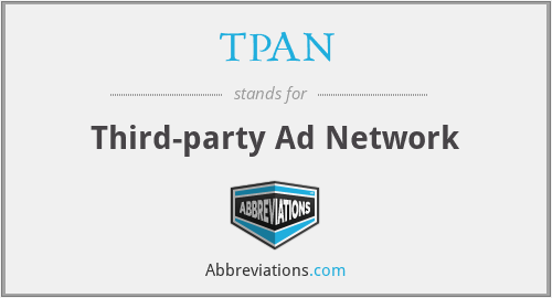 TPAN - Third-party Ad Network