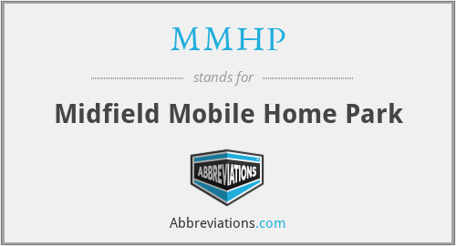MMHP - Midfield Mobile Home Park