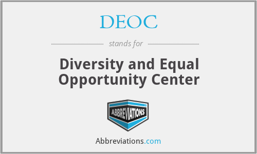 DEOC - Diversity and Equal Opportunity Center