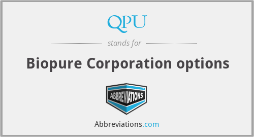 QPU - Biopure Corporation options