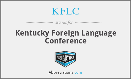 KFLC - Kentucky Foreign Language Conference