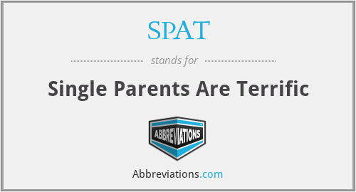 SPAT - Single Parents Are Terrific