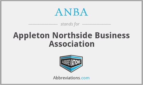 ANBA - Appleton Northside Business Association