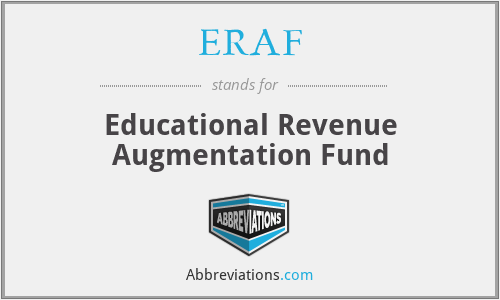 ERAF - Educational Revenue Augmentation Fund