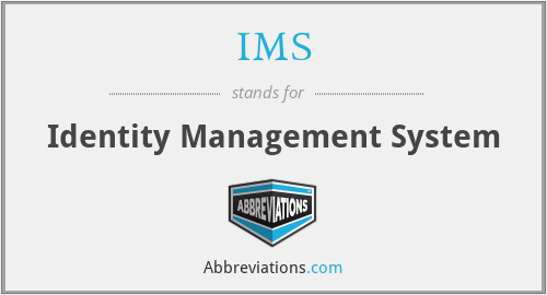 IMS - Identity Management System