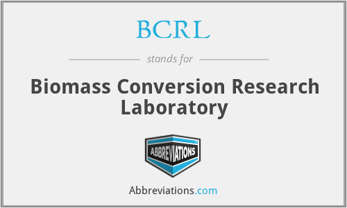 BCRL - Biomass Conversion Research Laboratory