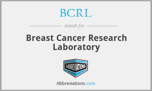BCRL - Breast Cancer Research Laboratory