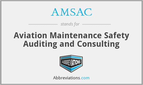 AMSAC - Aviation Maintenance Safety Auditing and Consulting
