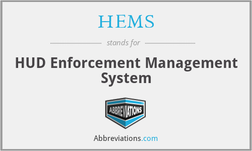 HEMS - HUD Enforcement Management System