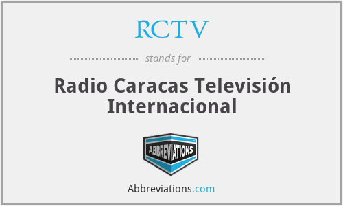 RCTV - Radio Caracas Televisión Internacional