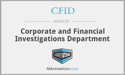 CFID - Corporate and Financial Investigations Department