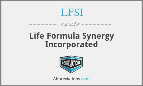LFSI - Life Formula Synergy Incorporated