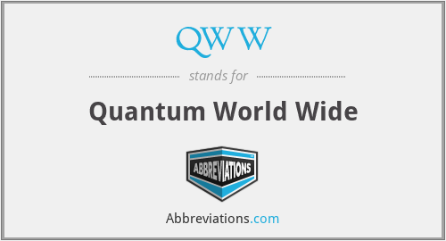QWW - Quantum World Wide
