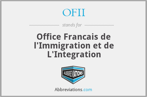 OFII - Office Francais de l'Immigration et de L'Integration