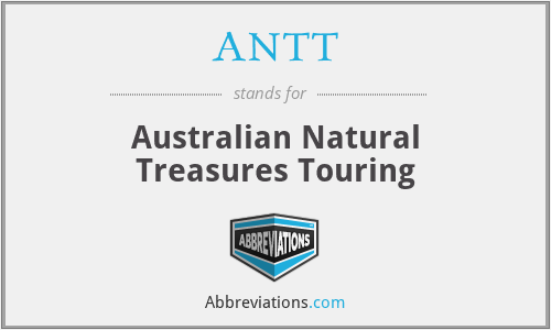 ANTT - Australian Natural Treasures Touring
