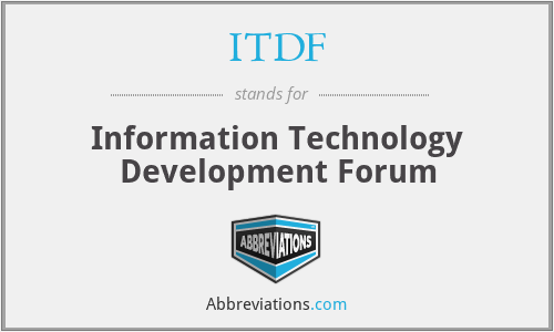 ITDF - Information Technology Development Forum