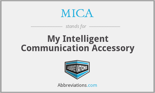 MICA - My Intelligent Communication Accessory
