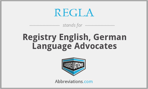 REGLA - Registry English, German Language Advocates