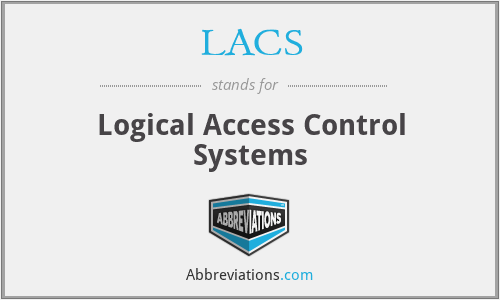 LACS - Logical Access Control Systems