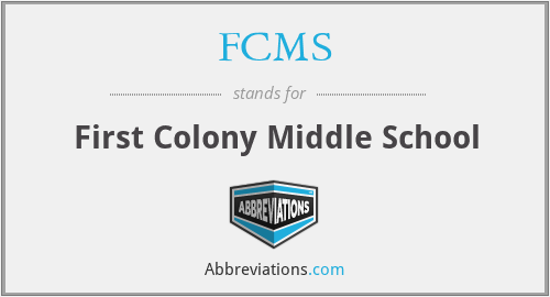 FCMS - First Colony Middle School