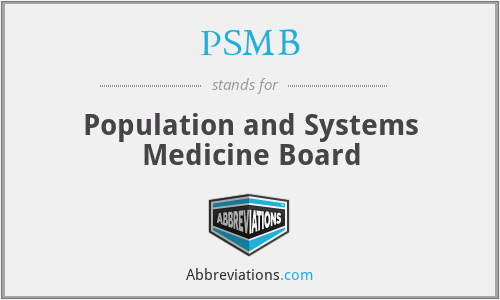 PSMB - Population and Systems Medicine Board