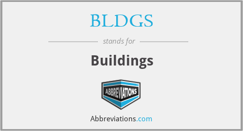 BLDGS - Buildings