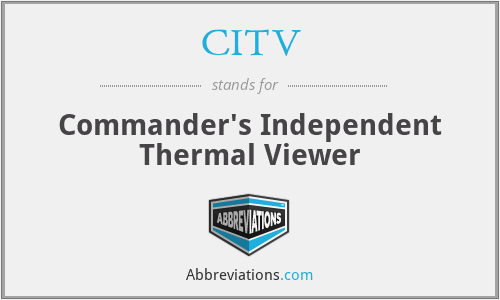 CITV - Commander's Independent Thermal Viewer
